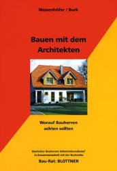 ISBN 9783893670864: Bauen mit dem Architekten