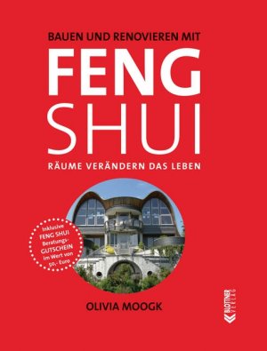 gebrauchtes Buch – Olivia Moogk – Bauen und Renovieren mit Feng Shui