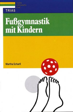 ISBN 9783893731077: Fussgymnastik mit Kindern