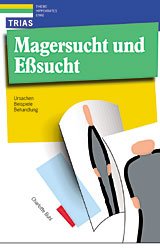 gebrauchtes Buch – Charlotte Buhl – Magersucht und Esssucht