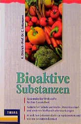 ISBN 9783893733583: Bioaktive Substanzen