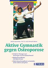 ISBN 9783893734016: Aktive Gymnastik gegen Osteoporose