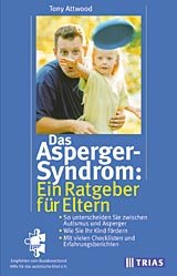 ISBN 9783893735921: Das Asperger-Syndrom: Ein Ratgeber für Eltern – So unterscheiden Sie zwischen Autismus und Asperger. Wie Sie Ihr Kind fördern. Mit vielen Checklisten und Erfahrungsberichten. Empfohlen vom Bundesverband Hilfe für das autistische Kind e.V.