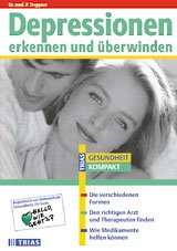 ISBN 9783893737215: Depressionen erkennen und überwinden