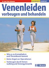 ISBN 9783893737390: Venenleiden vorbeugen und behandeln