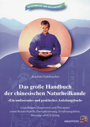 ISBN 9783893852338: Das grosse Handbuch der chinesischen Naturheilkunde -