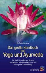 ISBN 9783893853632: Das grosse Handbuch des Yoga und Ayurveda