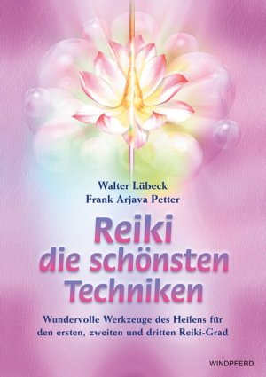 gebrauchtes Buch – Walter Lübeck, Frank Arjava Petter – Reiki - die schönsten Techniken