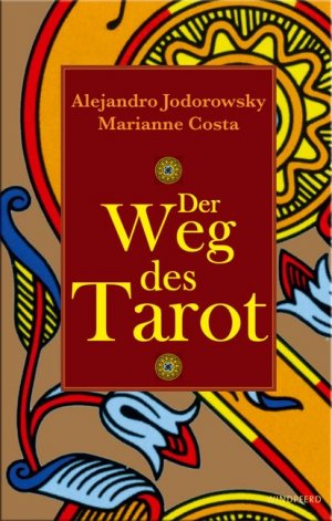 ISBN 9783893855551: Der Weg des Tarot