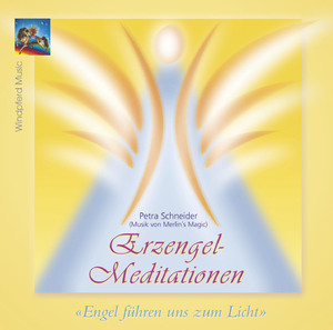 ISBN 9783893859788: Erzengel-Meditationen – Engel führen uns zum Licht