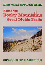 ISBN 9783893921577: Kanada: Great Divide Trails