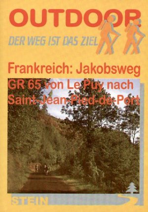 gebrauchtes Buch – Birgit Götzmann – Frankreich: Jakobsweg GR 65 - Via gebennensis - Via podiensis