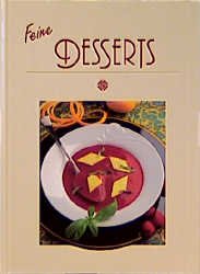 ISBN 9783893930333: Feine Desserts