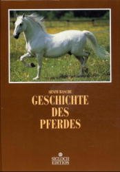 ISBN 9783893931729: Geschichte des Pferdes