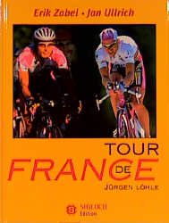 ISBN 9783893932078: Tour de France