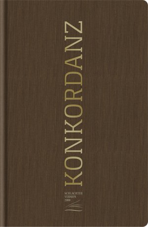 ISBN 9783893970902: Konkordanz zur Schlachter 2000