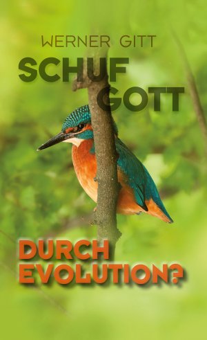 ISBN 9783893971244: Schuf Gott durch Evolution?