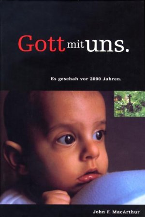 ISBN 9783893973958: Gott mit uns – Es geschah vor 2000 Jahren