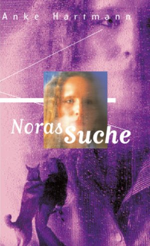 ISBN 9783893974573: Noras Suche