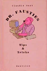 ISBN 9783894012625: Dr. Fausties Tips & Tricks