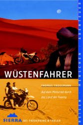 gebrauchtes Buch – Thomas Trossmann – Wüstenfahrer. Mit dem Motorrad durch das Land der Tuareg.