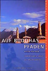 ISBN 9783894050856: Auf Buddhas Pfaden : 2000 Kilometer durch den Westhimalaya (bc6t)