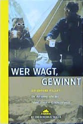 ISBN 9783894051228: Wer wagt, gewinnt. Die Autobiografie des Mount-Everest-Erstbesteigers.