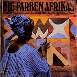 ISBN 9783894053239: Die Farben Afrikas