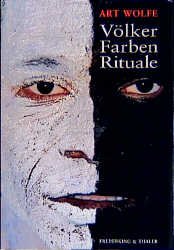 ISBN 9783894053918: Völker, Farben, Rituale