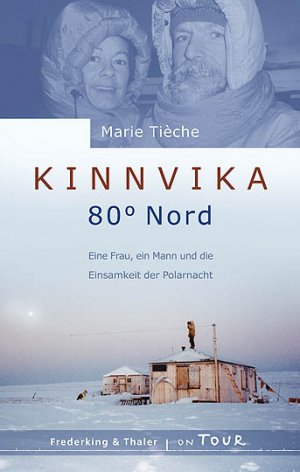 gebrauchtes Buch – Marie Tièche – Kinnvika 80° Nord