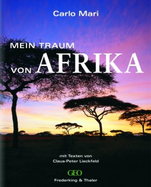 ISBN 9783894056131: Mein Traum von Afrika