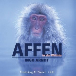 ISBN 9783894056773: Affen in der Wildnis