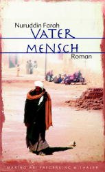 gebrauchtes Buch – Nuruddin Farah – Vater Mensch : Roman