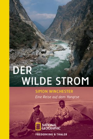 ISBN 9783894058395: Der wilde Strom : eine Reise auf dem Jangtse (tu2t)