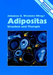 ISBN 9783894123376: Adipositas - Ursachen und Wirkung