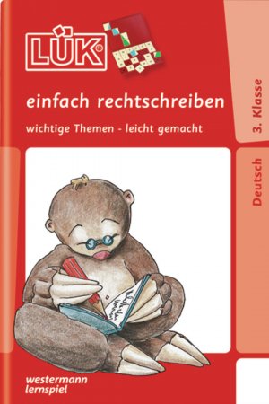 gebrauchtes Buch – LÜK. Deutsch / Einfach rechtschreiben 3. Klasse: wichtige Themen - leicht gemach