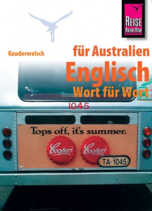 ISBN 9783894165574: Reise Know-How Sprachführer Englisch für Australien - Wort für Wort - Kauderwelsch-Band 150