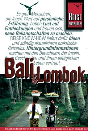 ISBN 9783894166458: Bali und Lombok: Reisehandbuch für individuelles Reisen und Entdecken (Reise Know-How) Rump, Peter und Urban, Gunda