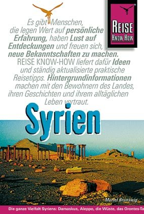 ISBN 9783894168292: Syrien – Reisehandbuch