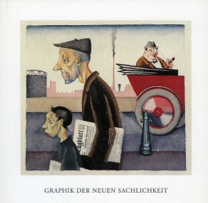 ISBN 9783894221324: Graphik der Neuen Sachlichkeit - Bestandskataloge der Graphischen Sammlung X