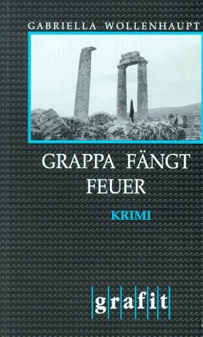 ISBN 9783894250508: Grappa fängt Feuer