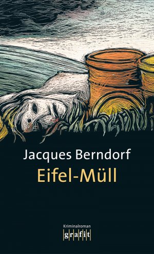 gebrauchtes Buch – Jacques Berndorf – Eifel-Müll