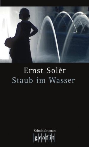 ISBN 9783894253325: Staub im Wasser – Kriminalroman