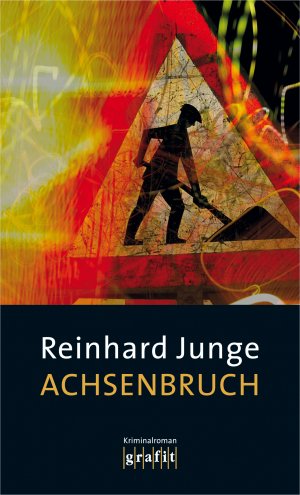 gebrauchtes Buch – Reinhard Junge – Achsenbruch