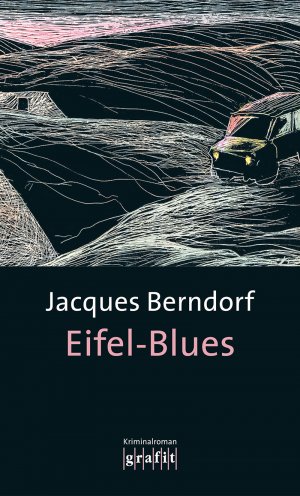 gebrauchtes Buch – Jacques Berndorf – Eifel-Blues: Kriminalroman (Grafitäter und Grafitote) Kriminalroman