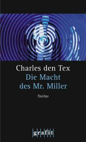 ISBN 9783894255619: Die Macht des Mr. Miller