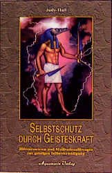 ISBN 9783894270896: Selbstschutz durch Geisteskraft