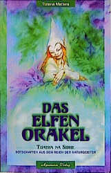 gebrauchtes Buch – Tiziana Mattera – Das Elefen-Orakel. Botschaften aus dem Reich der Naturgeister gebrauchtes Buch – Tiziana Mattera – Das Elefen-Orakel. Botschaften aus dem Reich der Naturgeister
