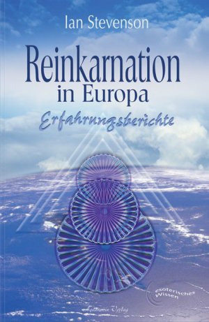 ISBN 9783894273002: Reinkarnation in Europa - Erfahrungsberichte