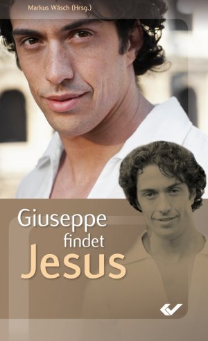 gebrauchtes Buch – Giuseppe findet Jesus